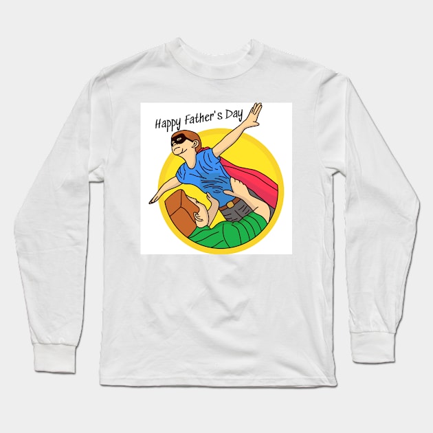 Happy Father's day gift Long Sleeve T-Shirt by Darksun's Designs